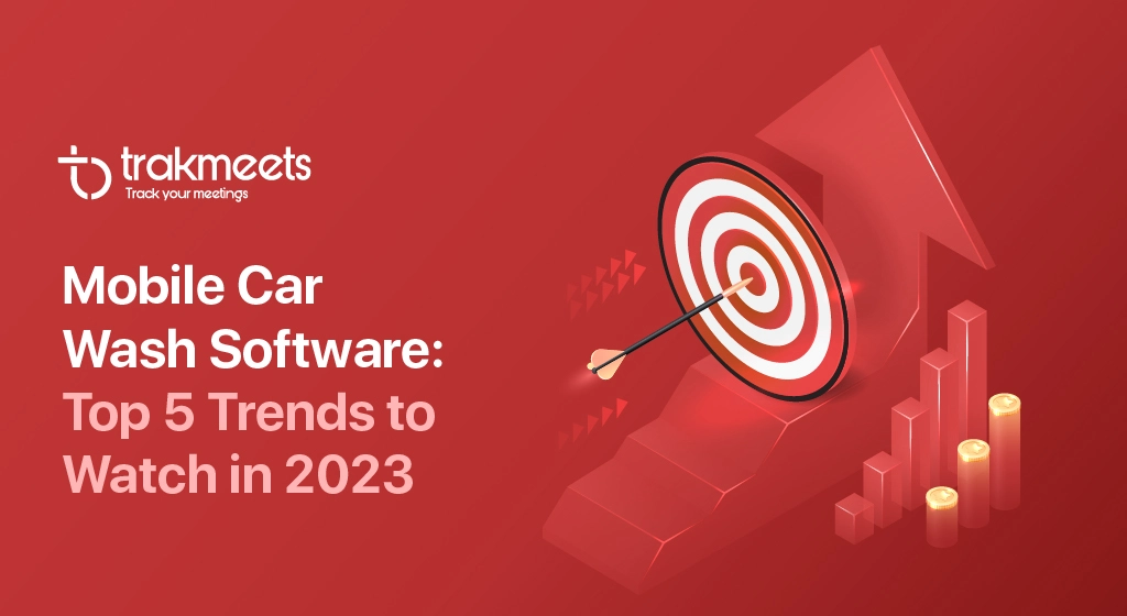 ravi garg, trakmeets, car wash, software, app, mobile app, trends, 2023
